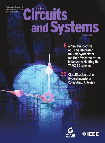 IEEE Circuits and Systems Magazine – Second Quarter 2020