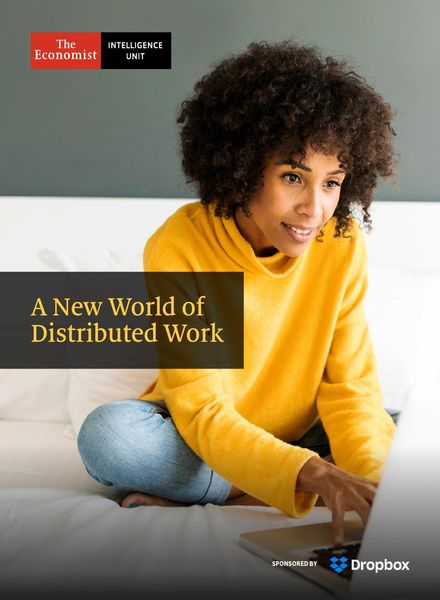 The Economist Intelligence Unit – A New World of Distributed Work 2020