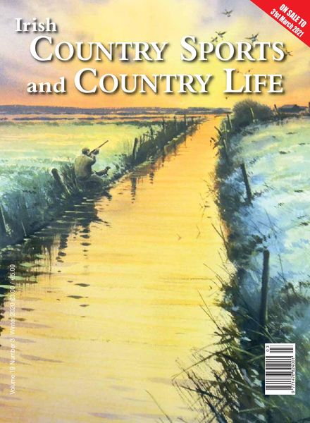 Irish Country Sports and Country Life – Winter 2020