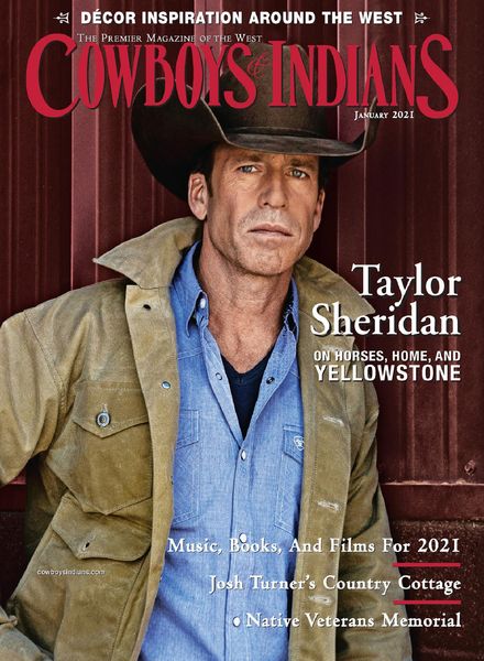 Cowboys & Indians – January 2021