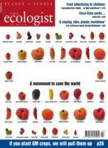 Resurgence & Ecologist – Ecologist, Vol 34 N 3 – April 2004