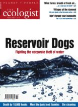 Resurgence & Ecologist – Ecologist, Vol 34 N 2 – March 2004