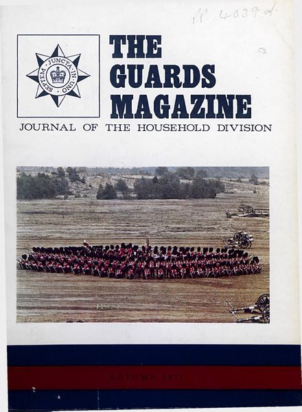 The Guards Magazine – Autumn 1971
