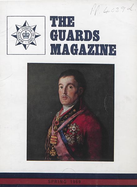 The Guards Magazine – Spring 1969