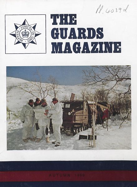 The Guards Magazine – Autumn 1969