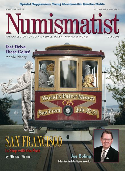 The Numismatist – July 2005