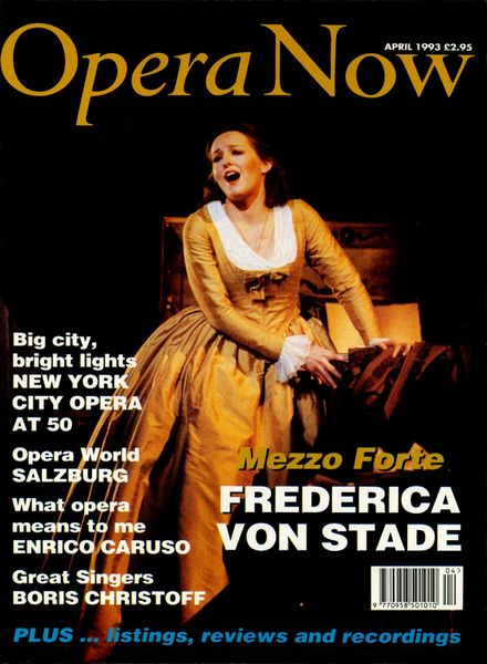 Opera Now – April 1993