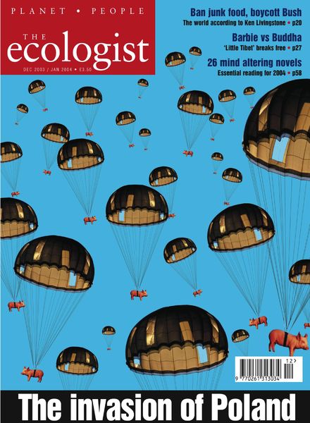 Resurgence & Ecologist – Ecologist, Vol 33 N 10 – December-January 2004