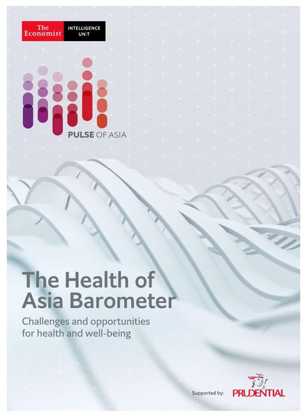 The Economist Intelligence Unit – The Health of Asia Barometer 2021