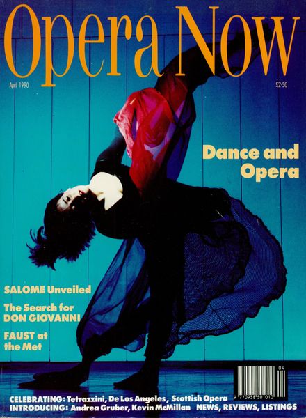 Opera Now – April 1990