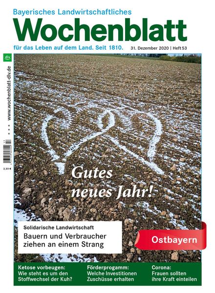 Bayerisches Landwirtschaftliches Wochenblatt Ostbayern – 30 Dezember 2020