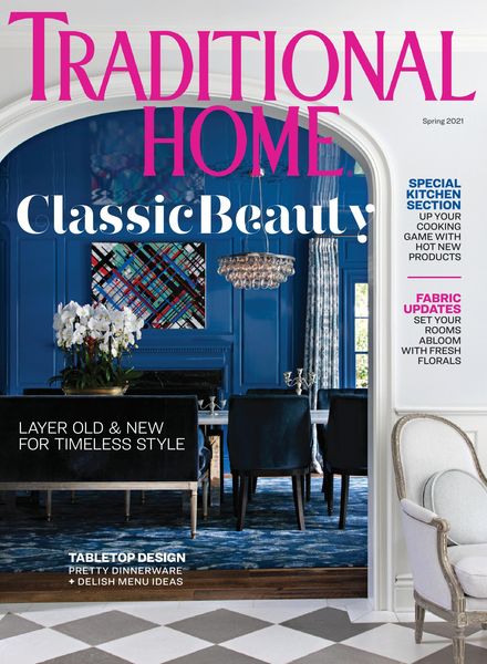 Traditional Home – January 2021