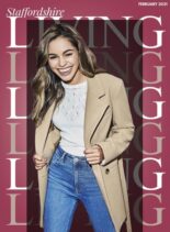 Staffordshire Living – February 2021