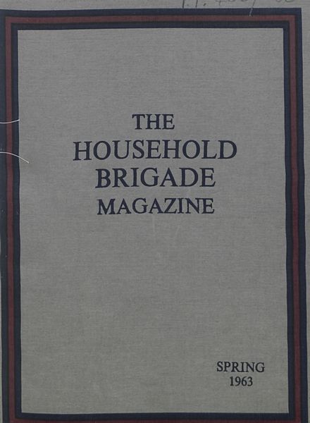The Guards Magazine – Spring 1963