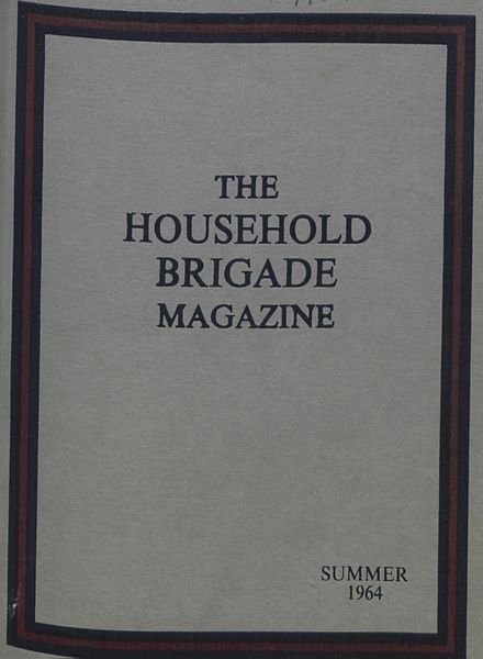 The Guards Magazine – Summer 1964