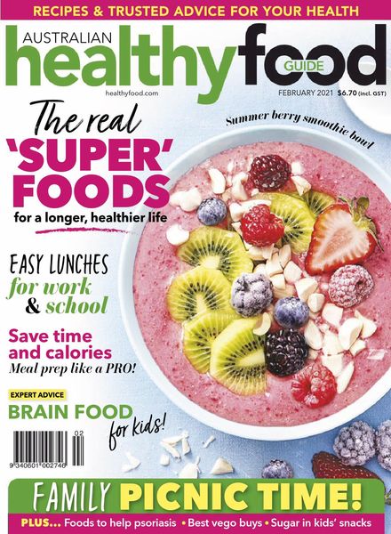 Australian Healthy Food Guide – February 2021