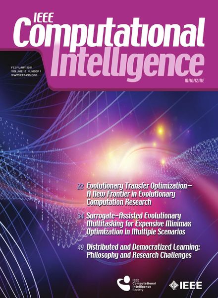 IEEE Computational Intelligence Magazine – February 2021