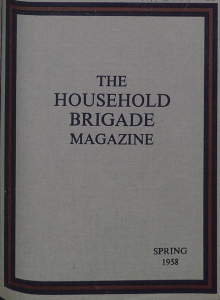 The Guards Magazine – Spring 1958