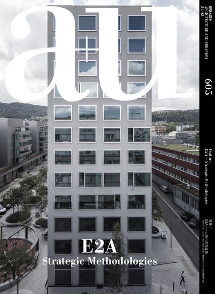 a+u Architecture and Urbanism a+u – 2021-02-01