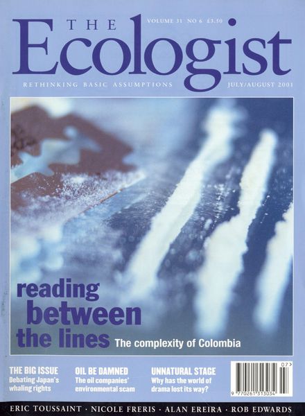 Resurgence & Ecologist – Ecologist, Vol 31 N 6 – July-August 2001