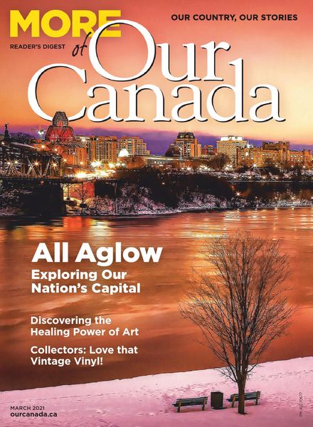 More of Our Canada – March 2021