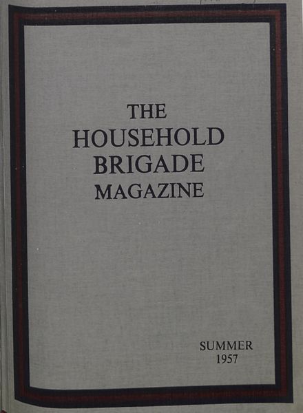The Guards Magazine – Summer 1957