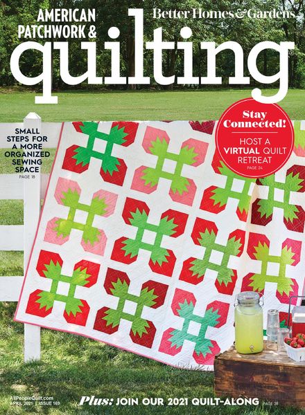 American Patchwork & Quilting – April 2021