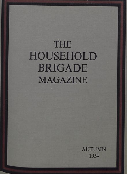 The Guards Magazine – Autumn 1954