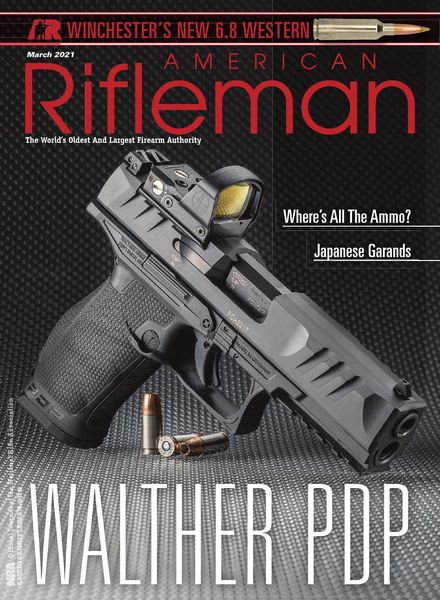 American Rifleman – March 2021