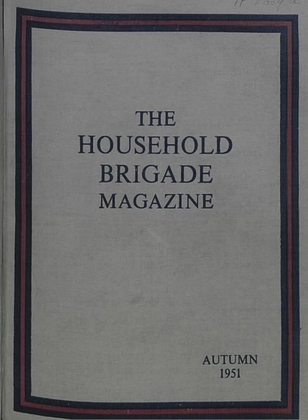 The Guards Magazine – Autumn 1951