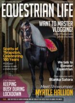 Equestrian Life – Issue 296 – August-September 2020