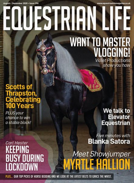 Equestrian Life – Issue 296 – August-September 2020