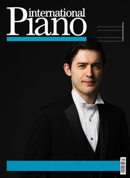 International Piano – Issue 68 – July-August 2020