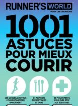 Runner’s World pour les coureurs – 1001 astuces pour mieux courir 2021
