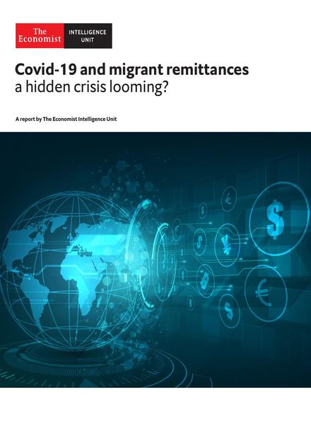 The Economist Intelligence Unit – Covid-19 and migrant remittances 2021