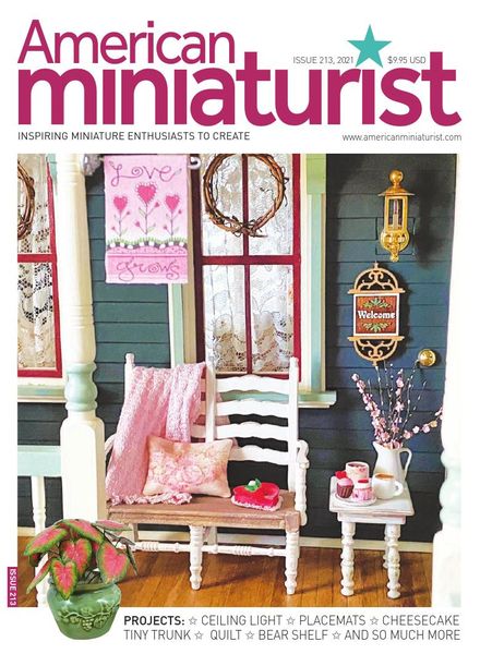 American Miniaturist – Issue 213 – February 2021