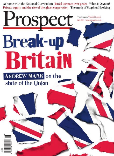 Prospect Magazine – Issue 296 – April 2021