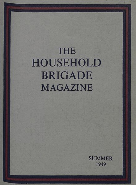 The Guards Magazine – Summer 1949
