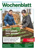 Bayerisches Landwirtschaftliches Wochenblatt Franken – 11 Marz 2021
