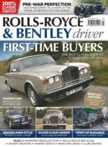 Rolls-Royce & Bentley Driver – Issue 10 – March-April 2019