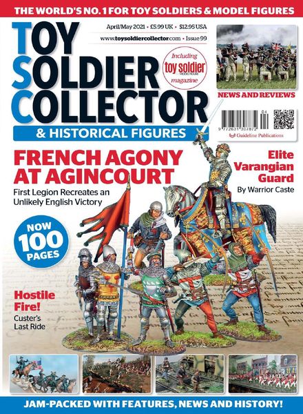 Toy Soldier Collector International – Issue 99 – April-May 2021