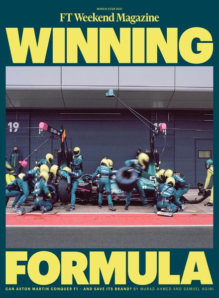 Financial Times Magazine – March 27, 2021