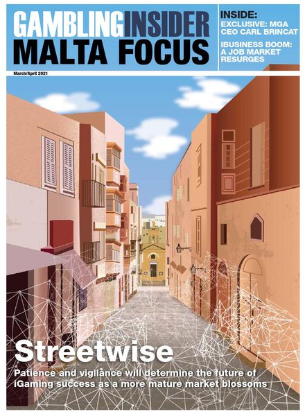 Gambling Insider – Malta Focus – March-April 2021