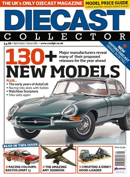 Diecast Collector – Issue 282 – April 2021