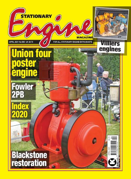 Stationary Engine – Issue 565 – April 2021