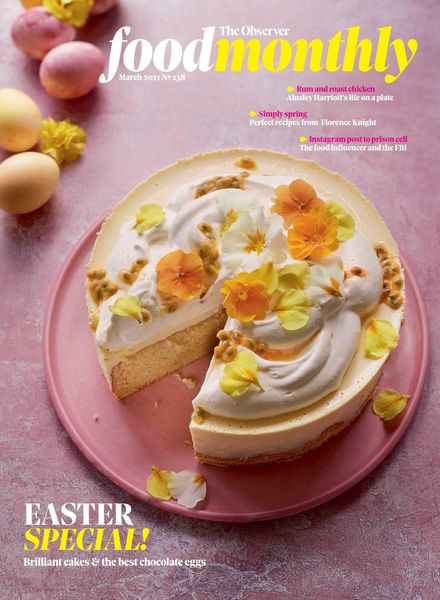 The Observer Food Monthly – 21 March 2021