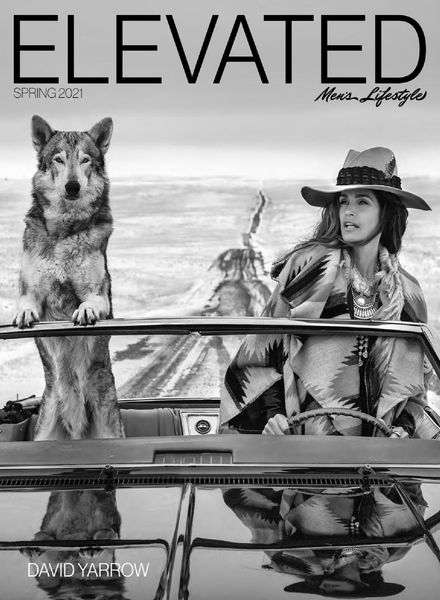 Elevated Men’s Lifestyle – Spring 2021
