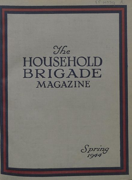The Guards Magazine – Spring 1944