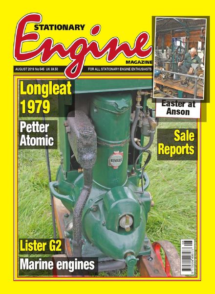 Stationary Engine – Issue 545 – August 2019
