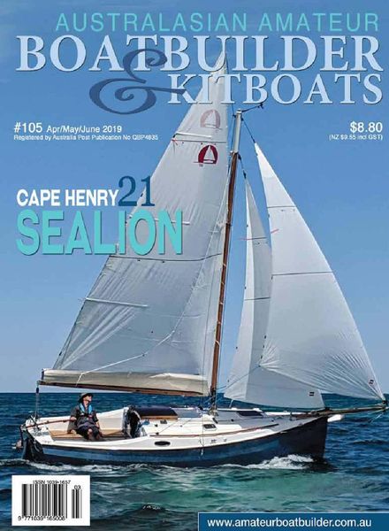 Australian Amateur Boat Builder – Issue 105 – April-May-June 2019